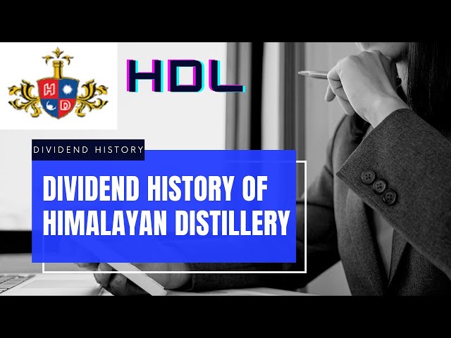 dividend history of himalayan distillary