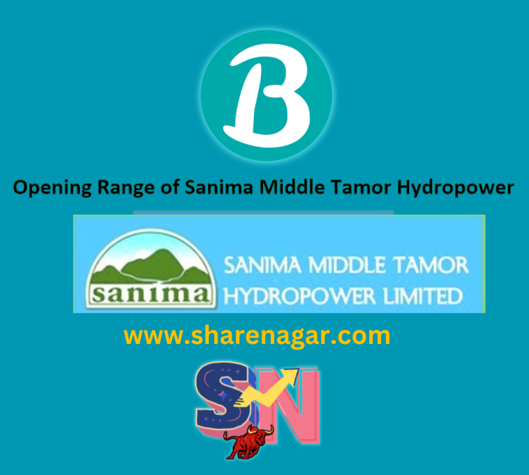 Opening Range of Sanima Middle Tamor Hydropower – Bibek News