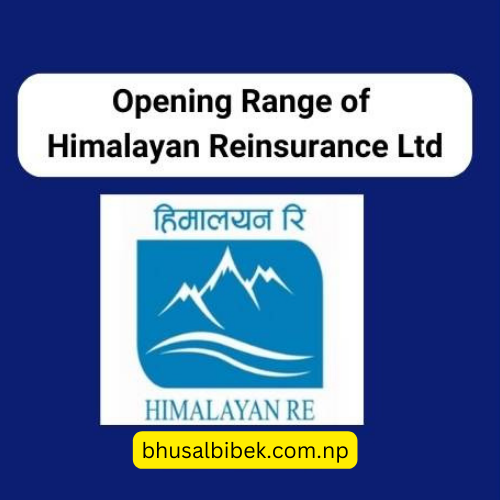 opeaning range of himalayan re insuyrance